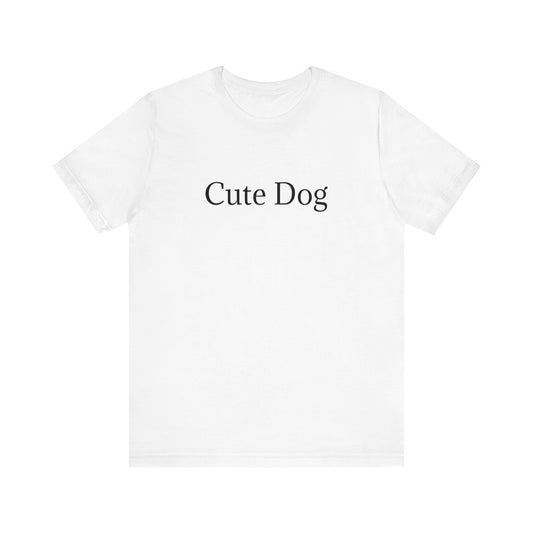 Cute Dog Unisex Jersey Short Sleeve Tee